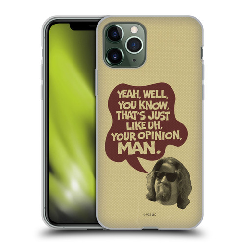 The Big Lebowski Graphics The Dude Opinion Soft Gel Case for Apple iPhone 11 Pro
