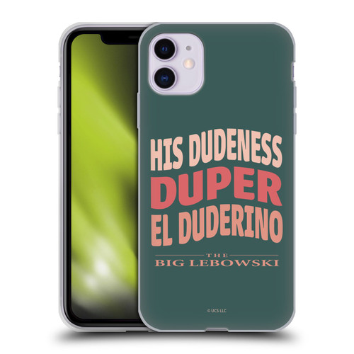 The Big Lebowski Retro El Duderino Soft Gel Case for Apple iPhone 11