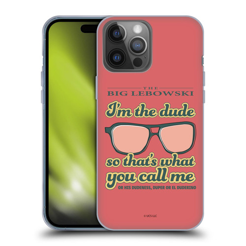 The Big Lebowski Retro I'm The Dude Soft Gel Case for Apple iPhone 14 Pro Max
