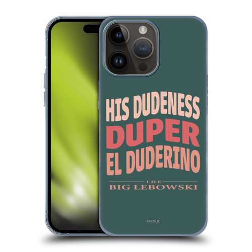 The Big Lebowski Retro El Duderino Soft Gel Case for Apple iPhone 15 Pro Max