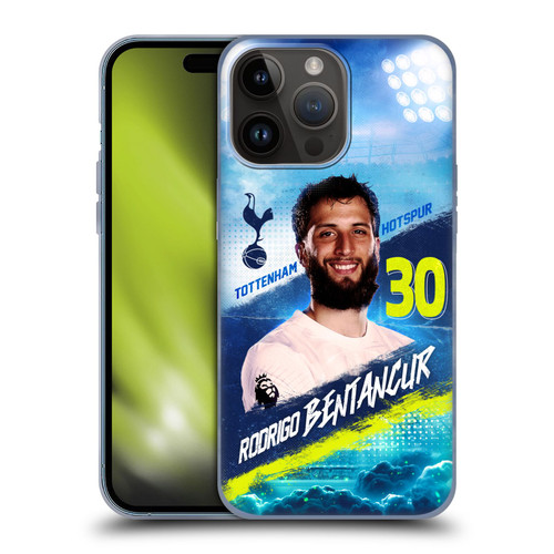 Tottenham Hotspur F.C. 2023/24 First Team Rodrigo Bentancur Soft Gel Case for Apple iPhone 15 Pro Max