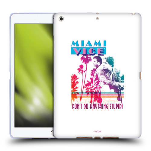 Miami Vice Art Don't Do Anything Stupid Soft Gel Case for Apple iPad 10.2 2019/2020/2021