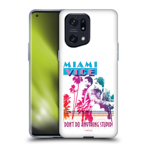 Miami Vice Art Don't Do Anything Stupid Soft Gel Case for OPPO Find X5 Pro