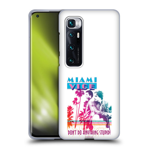 Miami Vice Art Don't Do Anything Stupid Soft Gel Case for Xiaomi Mi 10 Ultra 5G