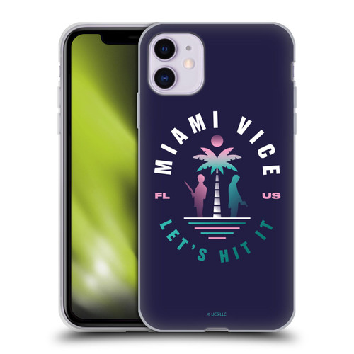 Miami Vice Graphics Let's Hit It Soft Gel Case for Apple iPhone 11