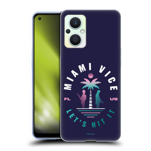 Miami Vice Graphics Let's Hit It Soft Gel Case for OPPO Reno8 Lite