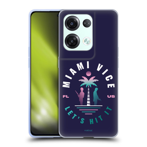 Miami Vice Graphics Let's Hit It Soft Gel Case for OPPO Reno8 Pro