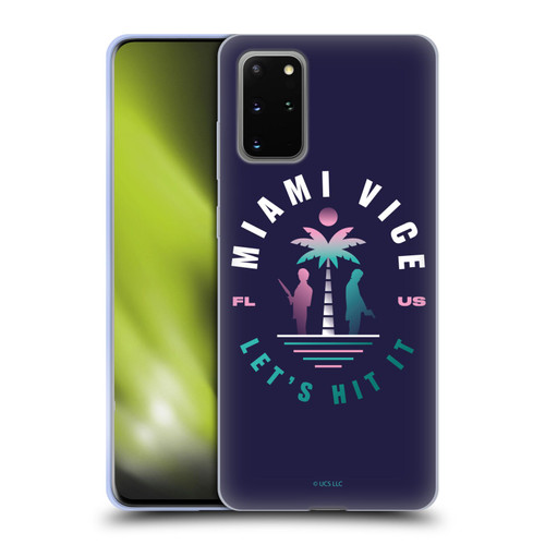 Miami Vice Graphics Let's Hit It Soft Gel Case for Samsung Galaxy S20+ / S20+ 5G