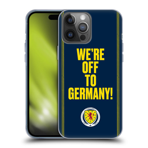 Scotland National Football Team Graphics We're Off To Germany Soft Gel Case for Apple iPhone 14 Pro Max