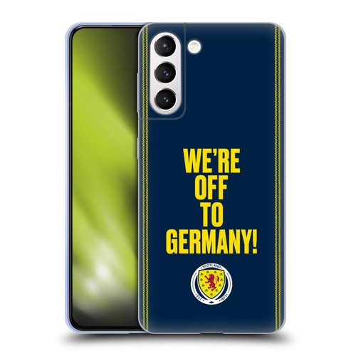 Scotland National Football Team Graphics We're Off To Germany Soft Gel Case for Samsung Galaxy S21+ 5G