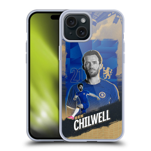 Chelsea Football Club 2023/24 First Team Ben Chilwell Soft Gel Case for Apple iPhone 15 Plus