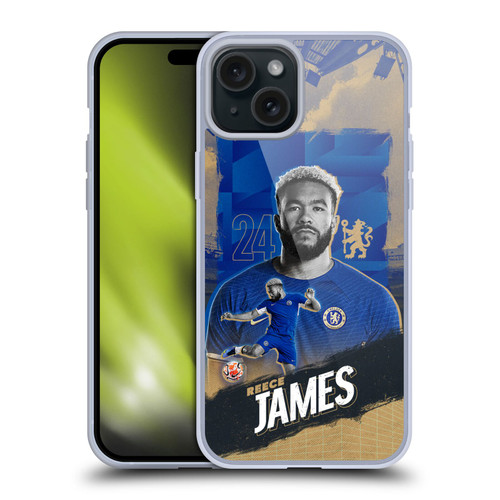 Chelsea Football Club 2023/24 First Team Reece James Soft Gel Case for Apple iPhone 15 Plus