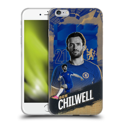 Chelsea Football Club 2023/24 First Team Ben Chilwell Soft Gel Case for Apple iPhone 6 Plus / iPhone 6s Plus
