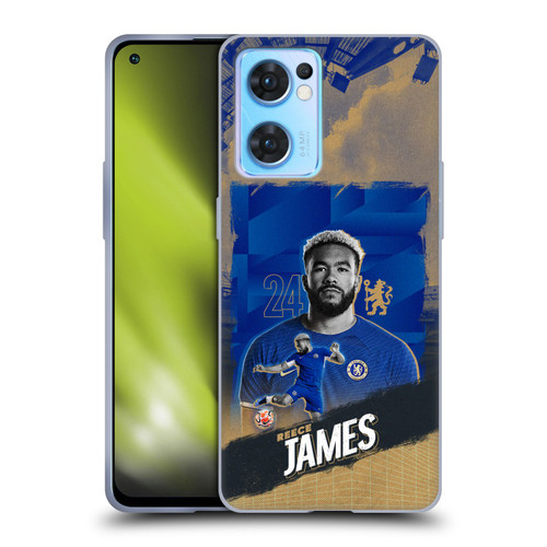 Chelsea Football Club 2023/24 First Team Reece James Soft Gel Case for OPPO Reno7 5G / Find X5 Lite