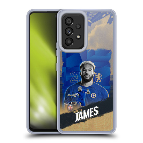 Chelsea Football Club 2023/24 First Team Reece James Soft Gel Case for Samsung Galaxy A53 5G (2022)