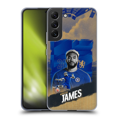 Chelsea Football Club 2023/24 First Team Reece James Soft Gel Case for Samsung Galaxy S22+ 5G