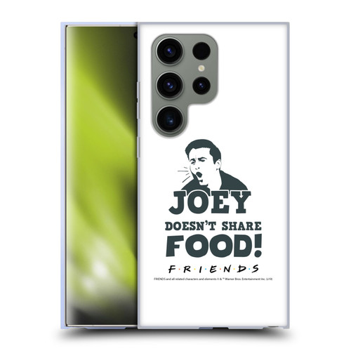 Friends TV Show Quotes Joey Food Soft Gel Case for Samsung Galaxy S24 Ultra 5G