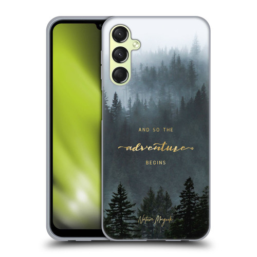 Nature Magick So The Adventure Begins Quote Trees Soft Gel Case for Samsung Galaxy A24 4G / Galaxy M34 5G