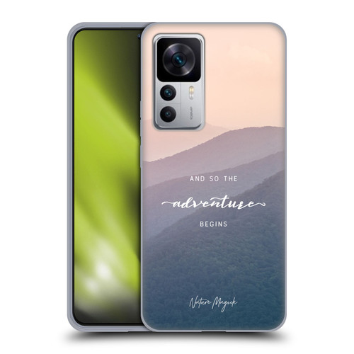 Nature Magick So The Adventure Begins Quote Mountains Soft Gel Case for Xiaomi 12T 5G / 12T Pro 5G / Redmi K50 Ultra 5G