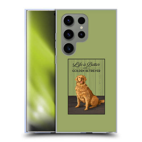 Lantern Press Dog Collection Life Is Better With A Golden Retriever Soft Gel Case for Samsung Galaxy S24 Ultra 5G