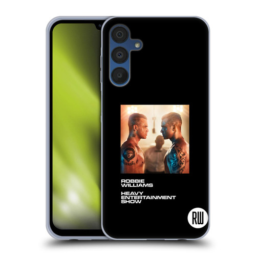 Robbie Williams Calendar The Heavy Entertainment Show Soft Gel Case for Samsung Galaxy A15