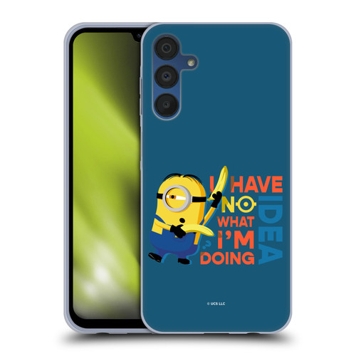 Minions Rise of Gru(2021) Humor No Idea Soft Gel Case for Samsung Galaxy A15