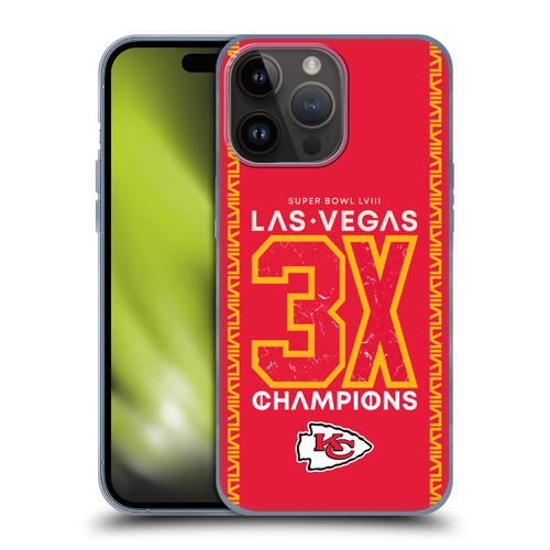NFL 2024 Super Bowl LVIII Champions Kansas City Chiefs 3x Champ Soft Gel Case for Apple iPhone 15 Pro Max