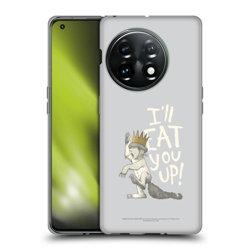 Where the Wild Things Are Literary Graphics Eat You Up Soft Gel Case for OnePlus 11 5G
