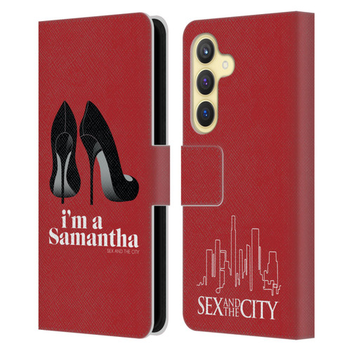 Sex and The City: Television Series Characters I'm A Samantha Leather Book Wallet Case Cover For Samsung Galaxy S24 5G