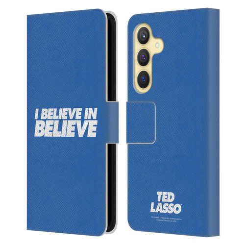 Ted Lasso Season 1 Graphics I Believe In Believe Leather Book Wallet Case Cover For Samsung Galaxy S24 5G