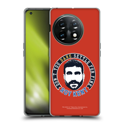 Ted Lasso Season 2 Graphics Roy Kent Soft Gel Case for OnePlus 11 5G