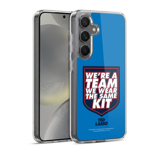 Ted Lasso Season 2 Graphics We're A Team Soft Gel Case for Samsung Galaxy S24 5G & MagSafe
