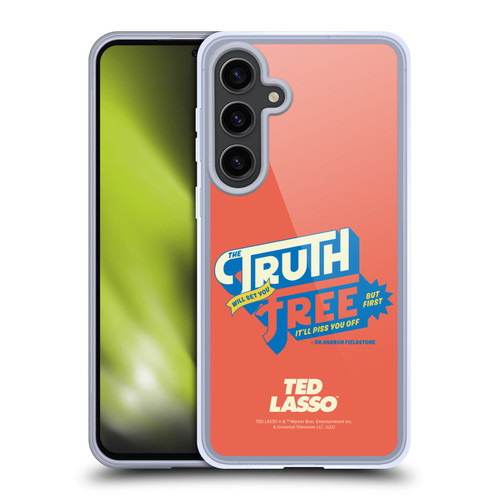 Ted Lasso Season 2 Graphics Truth Soft Gel Case for Samsung Galaxy S24+ 5G