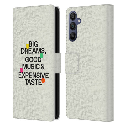 Ayeyokp Pop Big Dreams, Good Music Leather Book Wallet Case Cover For Samsung Galaxy A15