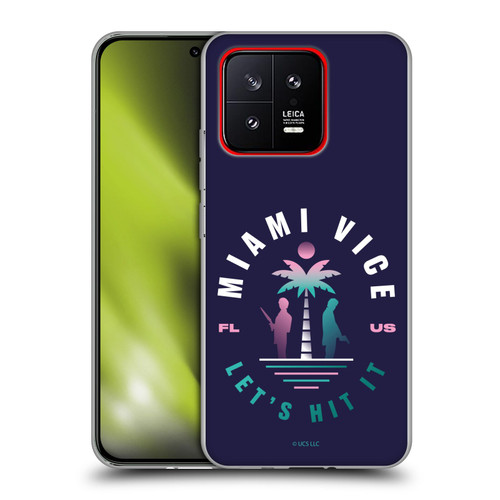 Miami Vice Graphics Let's Hit It Soft Gel Case for Xiaomi 13 5G