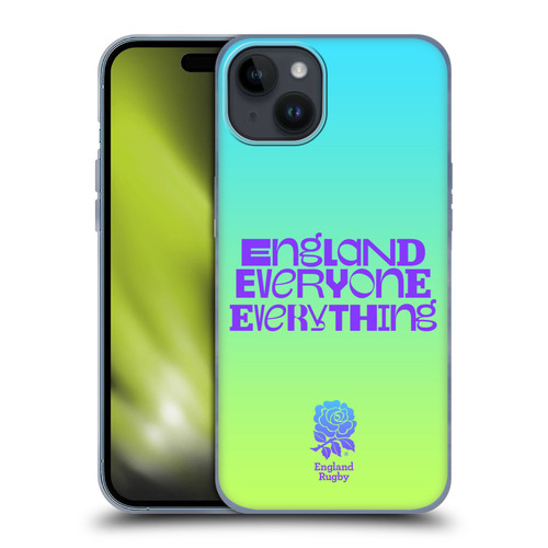 England Rugby Union This Rose Means Everything Slogan in Cyan Soft Gel Case for Apple iPhone 15 Plus