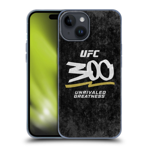 UFC 300 Logo Unrivaled Greatness Distressed Soft Gel Case for Apple iPhone 15