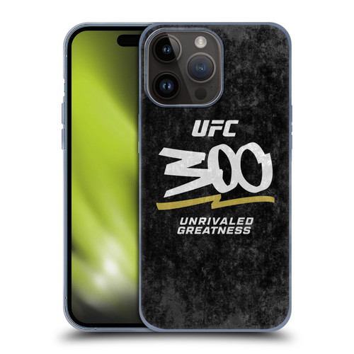 UFC 300 Logo Unrivaled Greatness Distressed Soft Gel Case for Apple iPhone 15 Pro Max