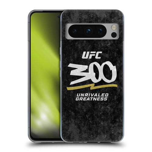 UFC 300 Logo Unrivaled Greatness Distressed Soft Gel Case for Google Pixel 8 Pro