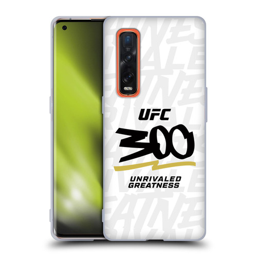 UFC 300 Logo Unrivaled Greatness White Soft Gel Case for OPPO Find X2 Pro 5G