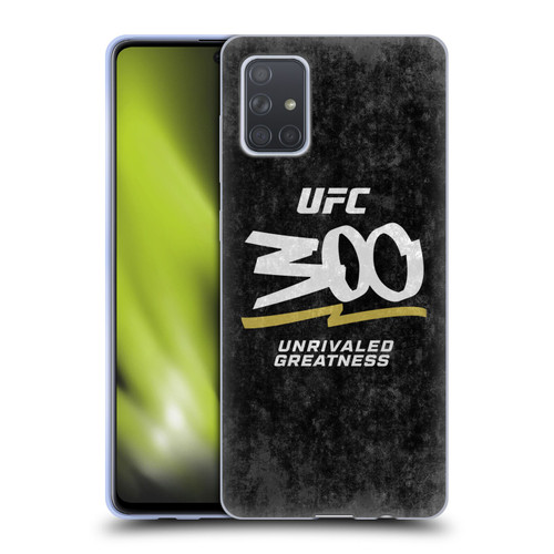 UFC 300 Logo Unrivaled Greatness Distressed Soft Gel Case for Samsung Galaxy A71 (2019)