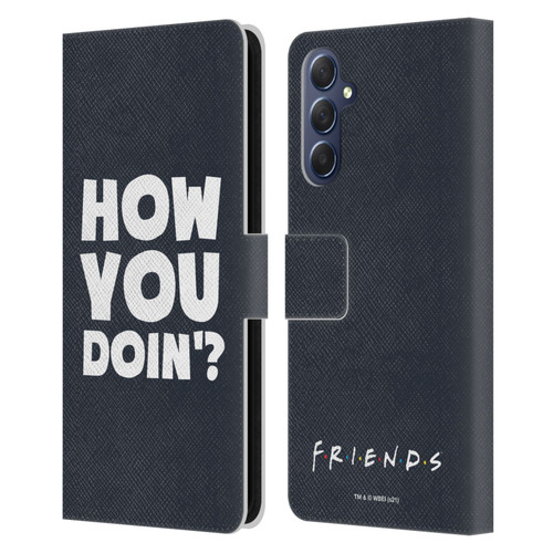 Friends TV Show Quotes How You Doin' Leather Book Wallet Case Cover For Samsung Galaxy M54 5G