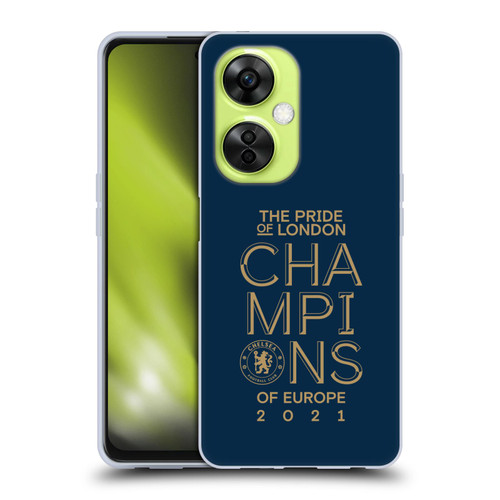 Chelsea Football Club 2021 Champions The Pride Of London Soft Gel Case for OnePlus Nord CE 3 Lite 5G
