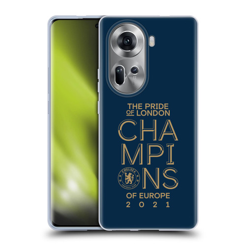 Chelsea Football Club 2021 Champions The Pride Of London Soft Gel Case for OPPO Reno11