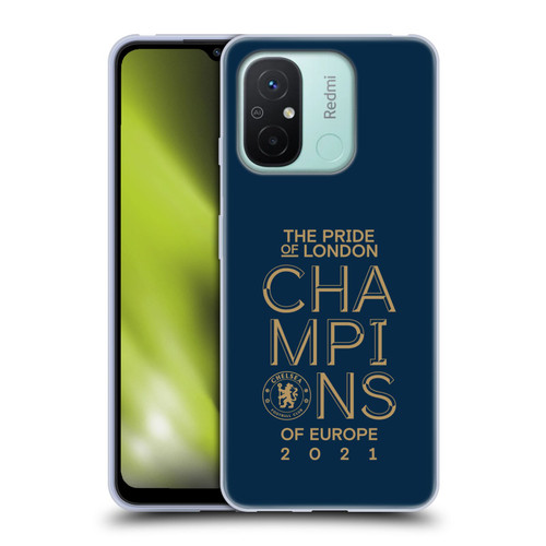 Chelsea Football Club 2021 Champions The Pride Of London Soft Gel Case for Xiaomi Redmi 12C