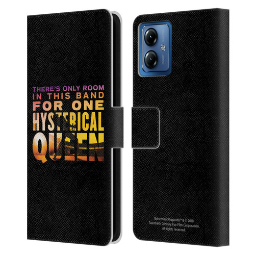 Queen Bohemian Rhapsody Hysterical Quote Leather Book Wallet Case Cover For Motorola Moto G14