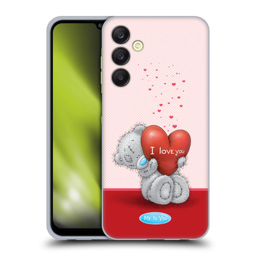 Me To You Classic Tatty Teddy I Love You Soft Gel Case for Samsung Galaxy A25 5G