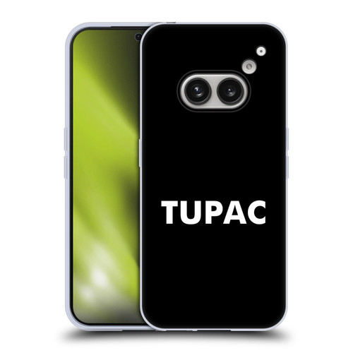 Tupac Shakur Logos Sans Serif Soft Gel Case for Nothing Phone (2a)