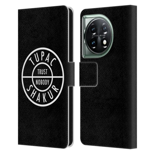 Tupac Shakur Logos Trust Nobody Leather Book Wallet Case Cover For OnePlus 11 5G