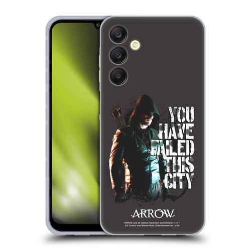 Arrow TV Series Graphics You Have Failed This City Soft Gel Case for Samsung Galaxy A25 5G
